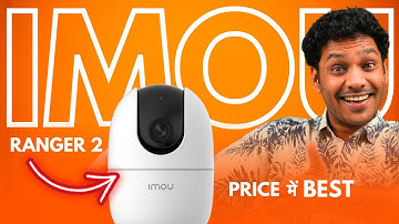 IMOU Ranger 2 Review In Hindi - Camera Quality, Motion Detection Test, Night Vision, Memory Card