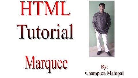 Learn HTML Tutorial 6 Marquee and attributes