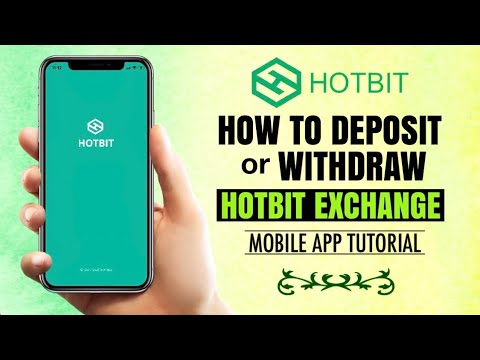 How to DEPOSIT or WITHDRAW on Hotbit Exchange | Bitcoin App Tutorial