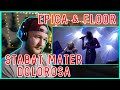 Back by popular demand! | Epica & Floor | 'Stabat Mater Dolorosa' | Reaction