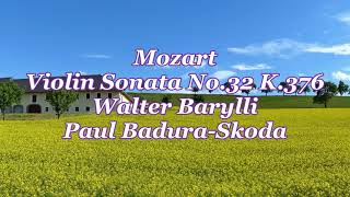 モーツァルト：ヴァイオリンソナタ第32番ヘ長調 K.376 Mozart：Violin