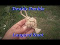 Double Double Lanyard Knot