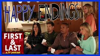 Episode 119: Happy Endings - First & Last podcast