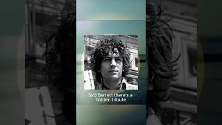 Pink Floyds Secret Nod To Syd