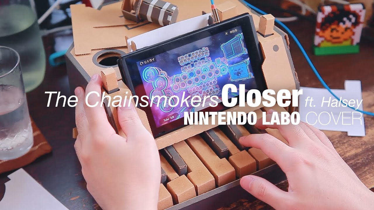 The Chainsmokers - Closer 【Nintendo Labo Cover】
