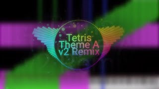 Tetris Theme A v2 (Black MIDI) Remix