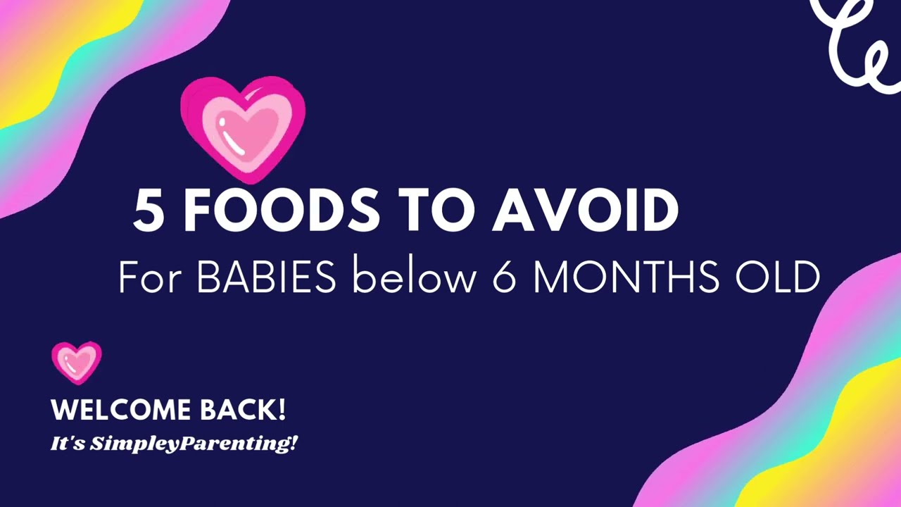 BABY FOOD| AVOID THESE FOODS FOR INFANTS