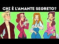 17 Enigmi Rompicapo per Tenerti sulle Spine e Farti Ridere