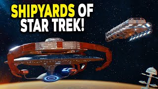 The Shipyards of the FEDERATION  Star Trek Explained