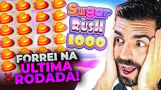FORREI NA ULTIMA RODADA DO SUGAR RUSH 1000!