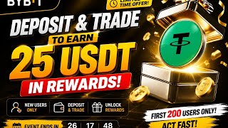 Bybit Deposit & Trade Event | Claim 25 USDT (Limited Time) || Bybit New User Offer