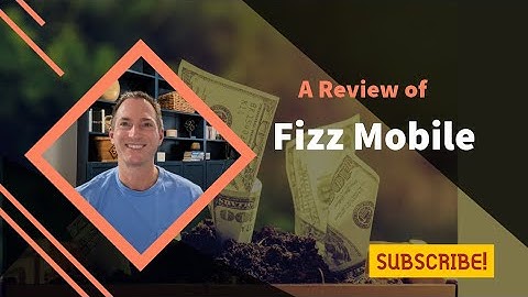 Fizz Mobile Review