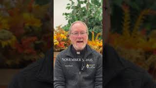 Daily Prayers &amp; Petitions with Bishop Walsh | November 3, 2025