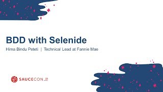 BDD with Selenide - Hima Bindu Peteti | Technical Lead at Fannie Mae screenshot 4