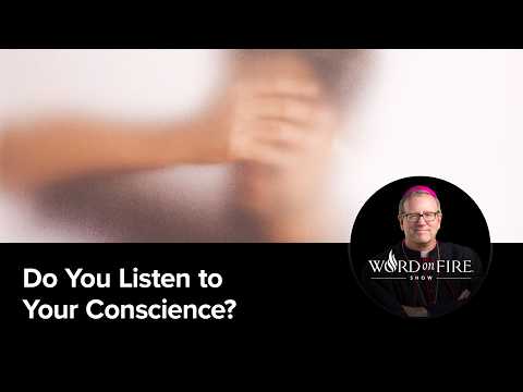 Do You Listen to Your Conscience?