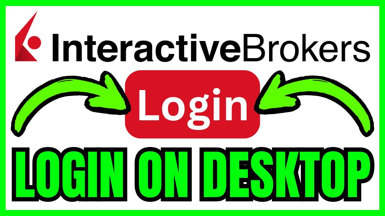 How To LOGIN To IBKR Desktop (QUICK & EASY) 2026