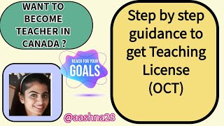 Step by step Guidance to get Teaching License  ( OCT)