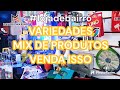 TENHA DINHEIRO TODOS DIAS INVISTA EM VARIEDADES.
