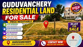Direct Owner - Guduvanchery Residential Land For Sale #gstplots #guduvancheryplots
