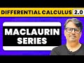 Differential Calculus | Maclaurian Series by GP Sir