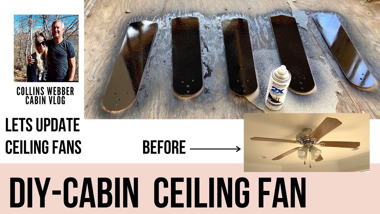 Diy Cabin Ceiling Fan Makeover