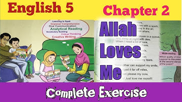 Class 5 English Chapter 2/Allah Loves Me/English Class 5 Chapter 2 Exercise/Class 5 English