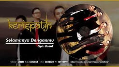 Kerispatih - Selamanya Denganmu (Official Audio Video)  - Durasi: 4:35. 