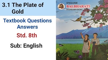 Questions answers | 8th English | 3.1 The Plate of Gold | Study everything