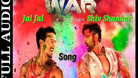 Jai Jai Shiv Shankar (Full Audio) Song War Movie Tiger V/S Hrithik