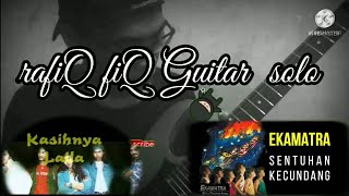 Matahari rafiq fiq guitar solo//kasihnya laila & sentuhan kecundang with (backing track)