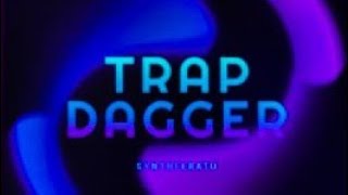 Synthferatu - Trap dagger (Dpm & Groovepad Remix)
