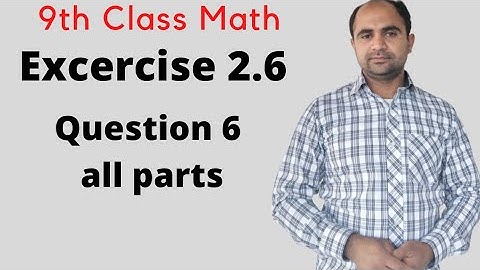 9th Class Math | Exercise 2.6 Question no 6(i to v parts) Chapter no 2 real and complex number