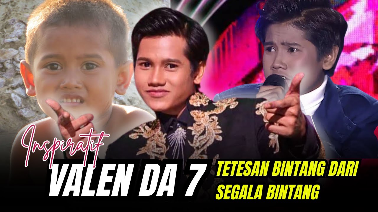 MENGHARUKAN !!! TERSENGGOL DI DA 5, VALEN SEKARANG SUKSES DI DA 7