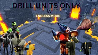 Drill Only Units Toilet Tower Defense Roblox
