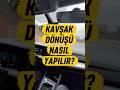 Kavşak dönüşü nasıl yapılır? #direksiyondersi #ehliyet #direksiyonsınavı