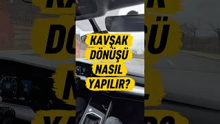 Kavşak dönüşü nasıl yapılır? #direksiyondersi #ehliyet #direksiyonsınavı