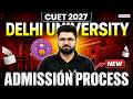 DU Admission New Process 2027 | Delhi University Latest Update
