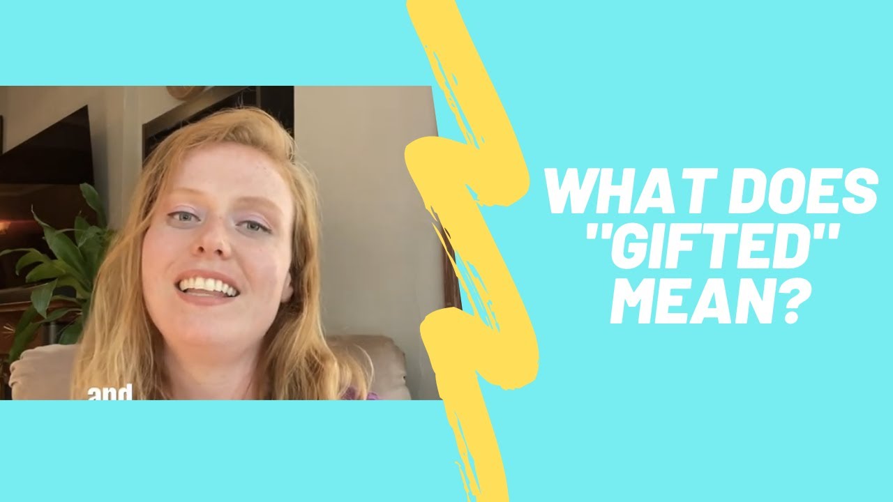 What Does "Gifted" Mean For Kids? YouTube