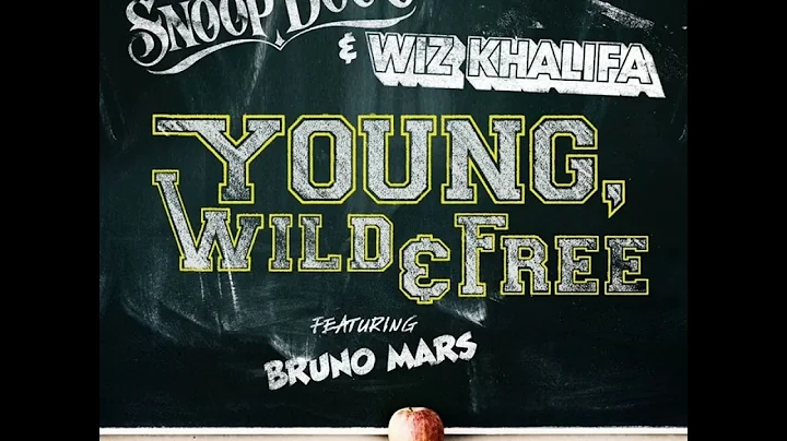 Snoop Dogg - Young, Wild & Free (feat. Bruno Mars & Wiz Khalifa) (Clean)