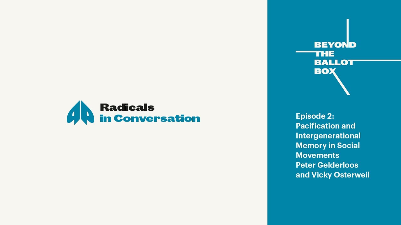 Beyond the Ballot Box: Pacification and Intergenerational Memory in Social Movements