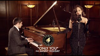 Only You (The Platters) - Scott Bradlee '50s Cover ft. Sunny Holiday