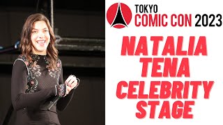 Tokyo Comic Con 2023 Natalia Tena Celebrity stage 東京コミコン2023 ナタリア・テナ セレブ・ステージ