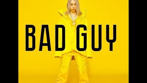Thumbnail of Billie Eilish - Bad Guy