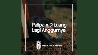 Palipa / Dituang Lagi Anggurnya