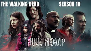 The Walking Dead Season 10 Recap