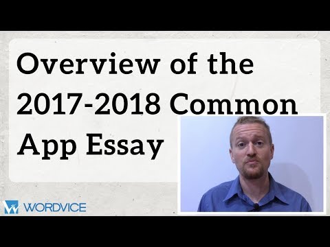 Overview of the 2017-2018 Common Application Essay