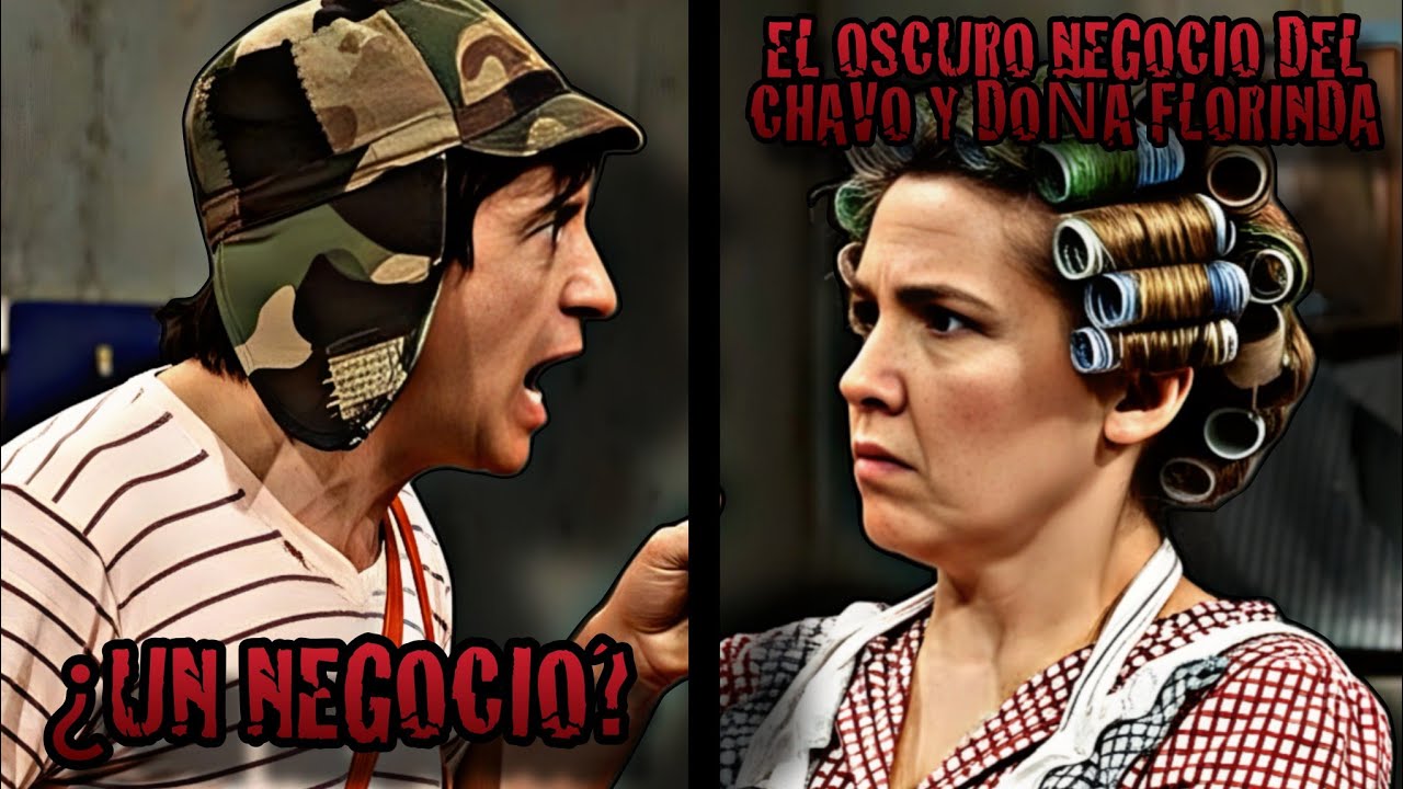 El Oscuro Negocio Del Chavo Y Doña Florinda - Creepypasta del Chavo del 8 (Loquendo)