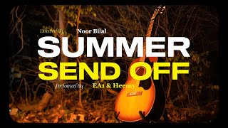 EA1 & Heemy - Summer Send Off (Official Music Video)