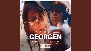 Booty Completo | Session 03 - Deiel, Georgen