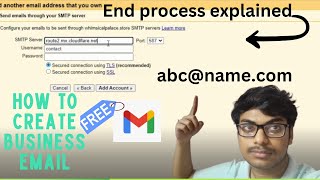 Unlimited  Business Emails FREE with Gmail (2024)| End process explained